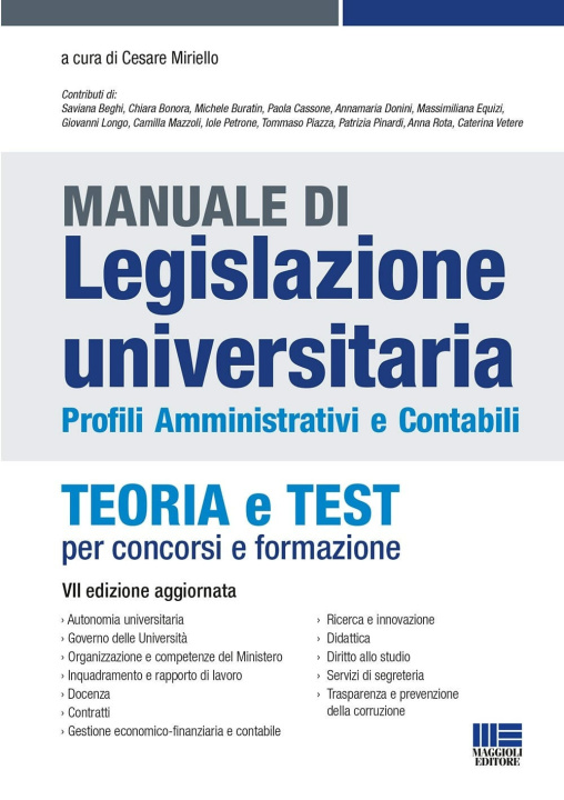 Carte Manuale di legislazione universitaria. Profili amministrativi e contabili. Teoria e test per concorsi e formazione 