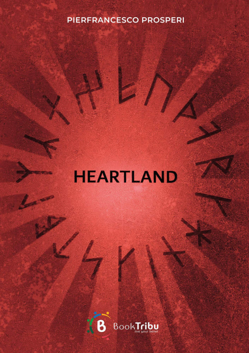 Libro Heartland Pierfrancesco Prosperi