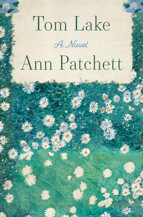 Book Tom Lake Ann Patchett