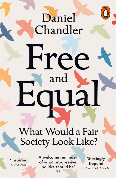 Kniha Free and Equal Daniel Chandler