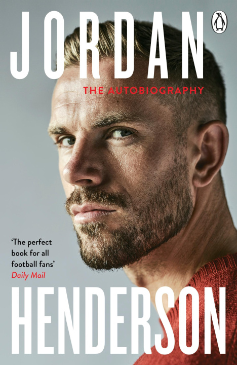 Kniha Jordan Henderson: The Autobiography Jordan Henderson