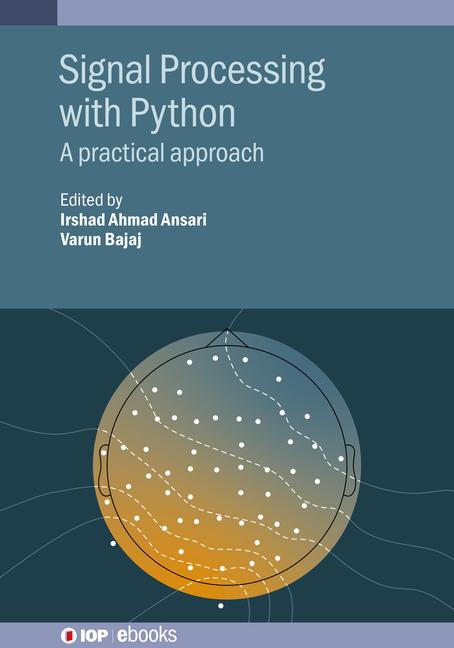 Knjiga Signal Processing with Python Irshad Ahmad Ansari