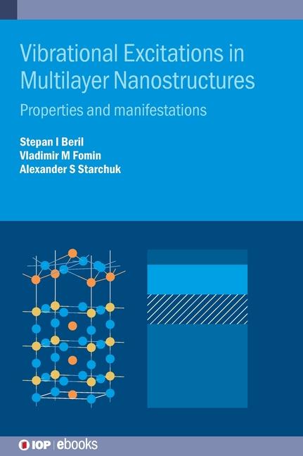 Книга Vibrational excitations in multilayer nanostructures Iordanovich