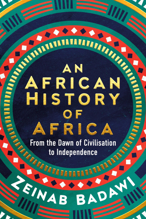 Kniha African History of Africa Zeinab Badawi