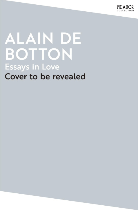 Książka Essays In Love Alain de Botton
