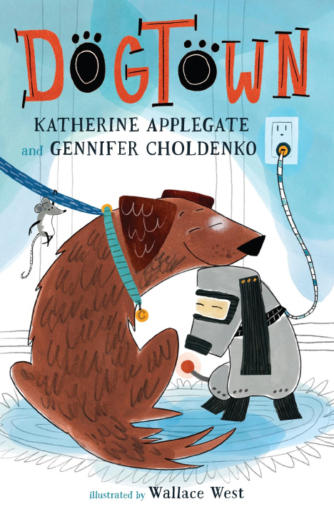 Buch Dogtown Katherine Applegate