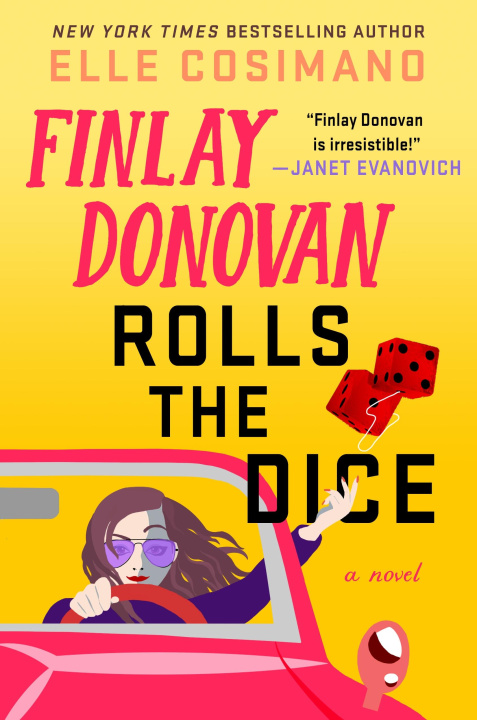 Kniha Finlay Donovan Rolls the Dice Elle Cosimano