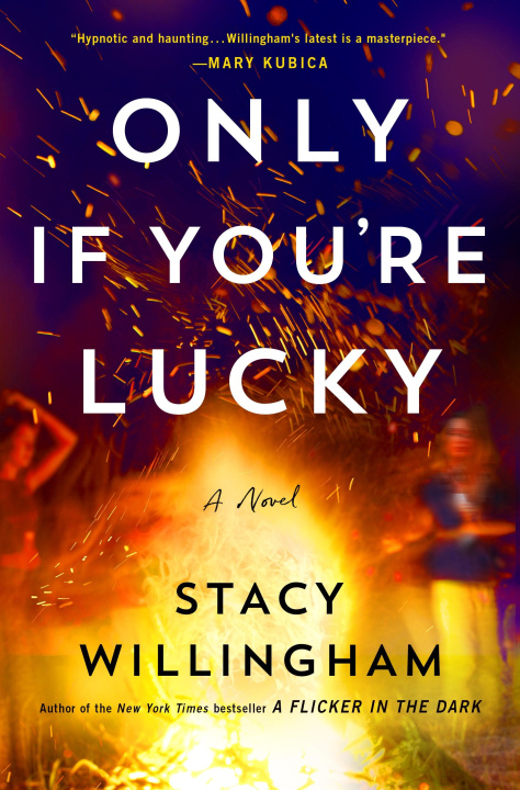 Книга Only If You're Lucky Stacy Willingham