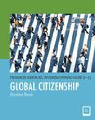 Carte Pearson Edexcel International GCSE (9-1) Global Citizenship Student Book 