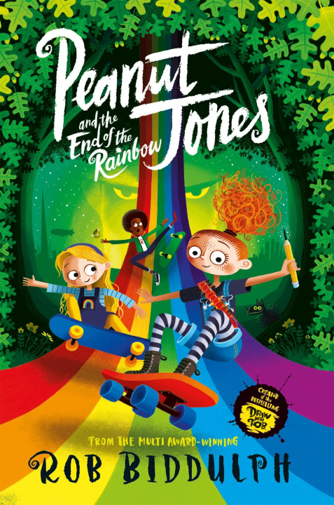 Книга Peanut Jones and the End of the Rainbow Rob Biddulph