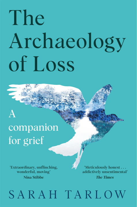 Книга Archaeology of Loss Sarah Tarlow