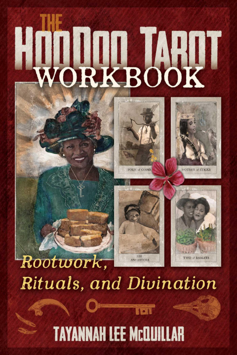 Книга Hoodoo Tarot Workbook Tayannah Lee McQuillar