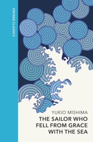 Kniha Sailor who Fell from Grace with the Sea Yukio Mishima