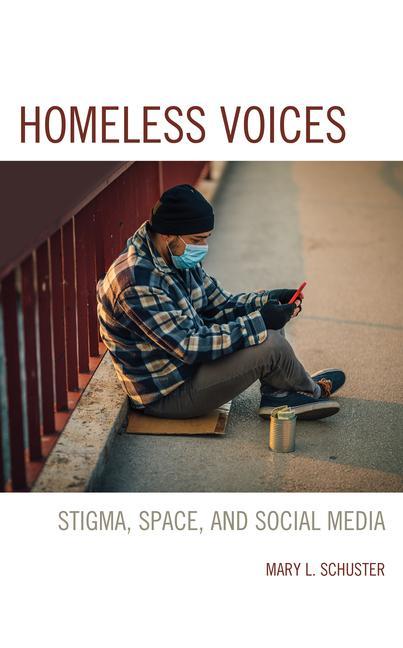 Knjiga Homeless Voices Mary L. Schuster