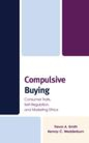 Knjiga Compulsive Buying Trevor A. Smith