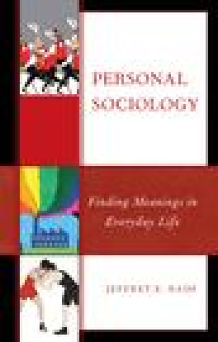 Книга Personal Sociology Jeffrey E. Nash