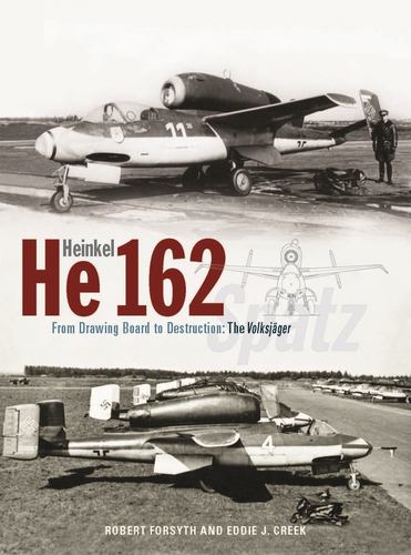 Книга Heinkel He162 Volksjager Robert Forsyth