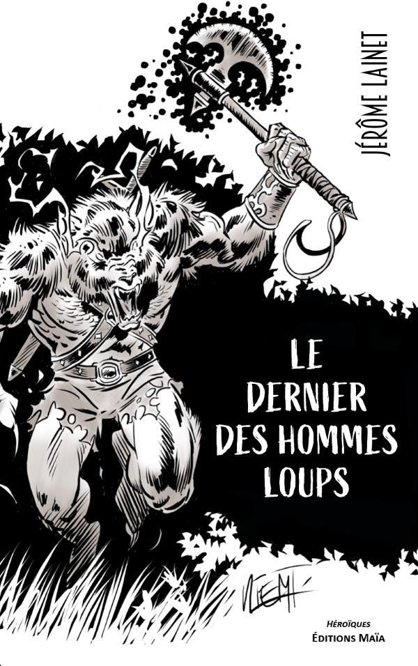 Knjiga Le dernier des hommes loups Lainet