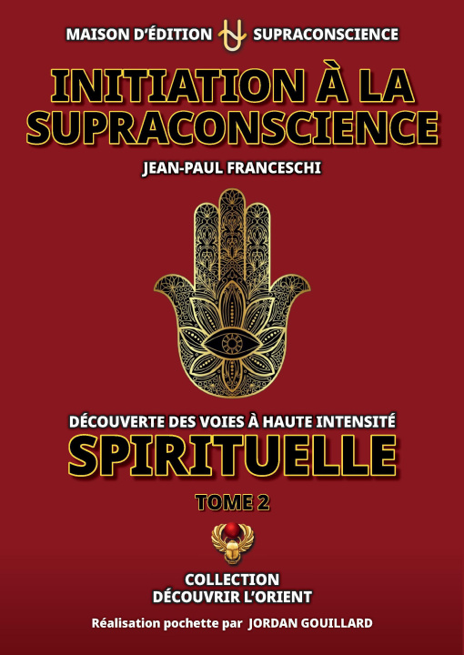 Book Initiation à la Supraconscience Franceschi