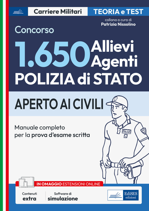 Carte Concorso 1650 allievi agenti Polizia di Stato. Manuale completo per la prova d'esame scritta 