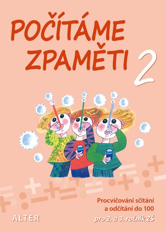 Книга Počítáme zpaměti 2 pro 2. a 3. ročník ZŠ Jiří Volf