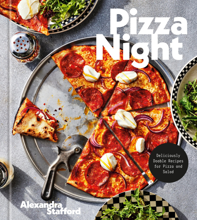 Könyv Pizza Night: Deliciously Doable Recipes for Pizza and Salad 