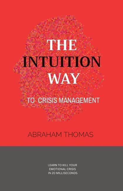Книга The Intuition Way 
