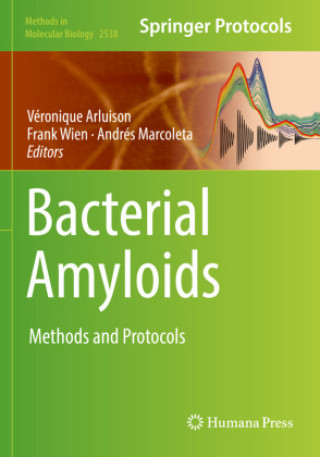 Book Bacterial Amyloids: Methods and Protocols Frank Wien