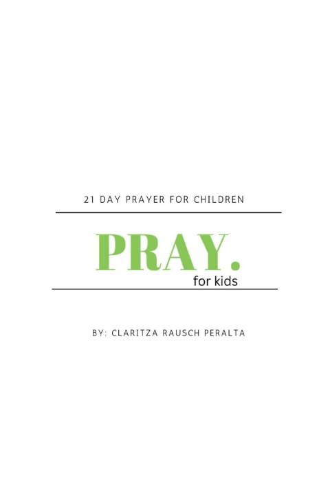 Boek Pray for kids Claritza Rausch Peralta