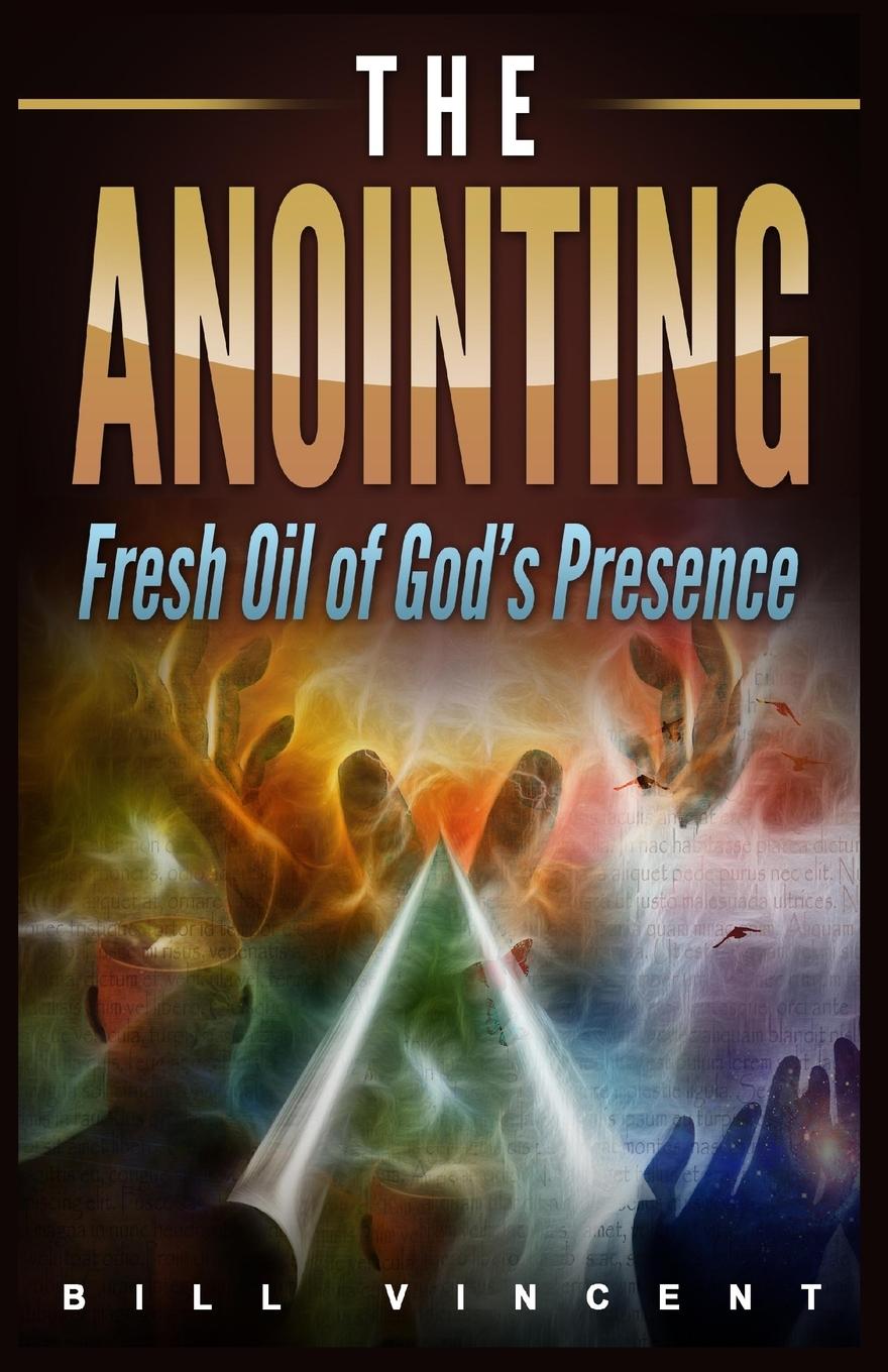 Book The Anointing Bill Vincent