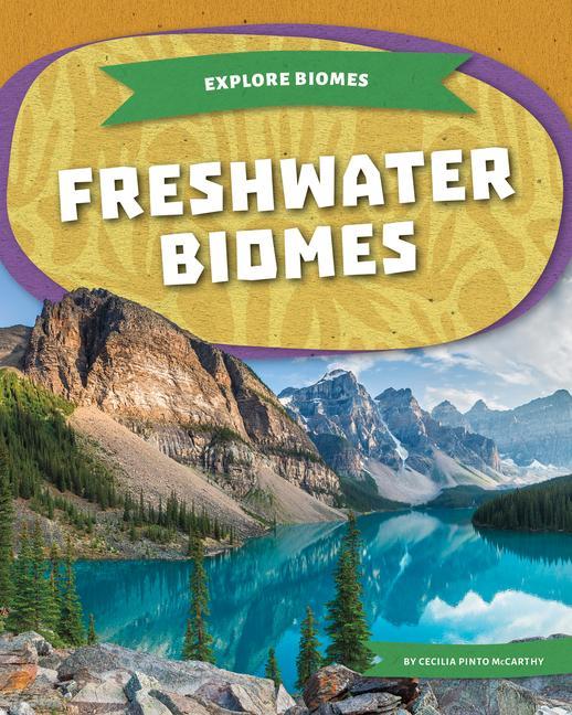 Книга Freshwater Biomes 