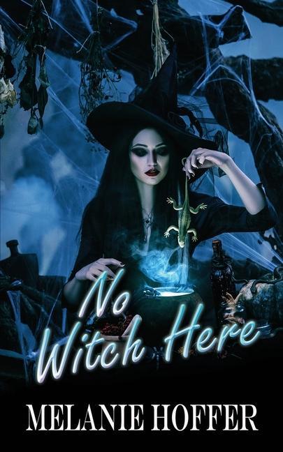 Book No Witch Here Melanie Hoffer