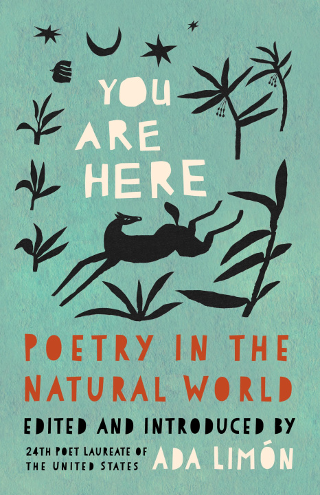 Knjiga You Are Here: Poetry in the Natural World 