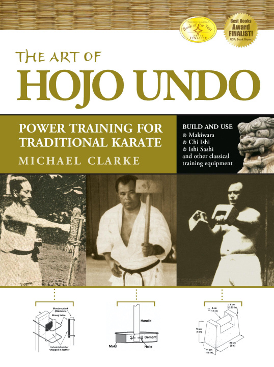 Carte The Art of Hojo Undo: Power Training for Traditional Karate Patrick Mccarthy