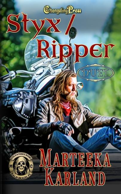 Книга Styx/Ripper Duet: A Bones MC Romance Marteeka Karland