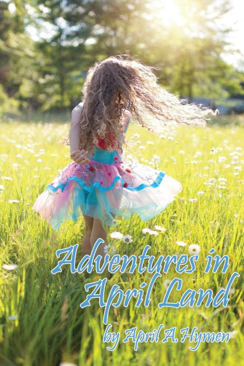 Carte Adventures in April Land April A Hymen