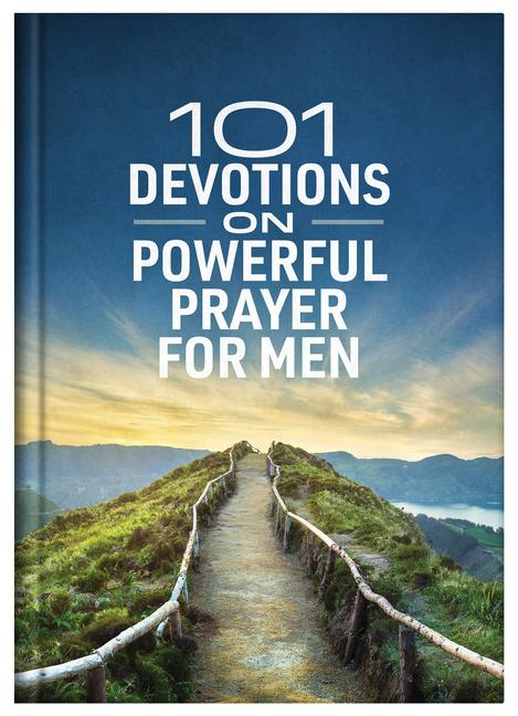 Livre 101 Devotions on Powerful Prayer for Men 