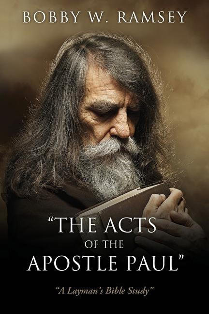 Carte "The Acts of the Apostle Paul": "A Layman's Bible Study" 