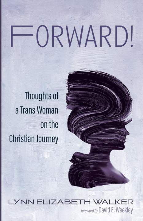 Knjiga Forward! Lynn Elizabeth Walker