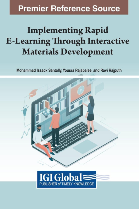 Knjiga Implementing Rapid E-Learning Through Interactive Materials Development Ravi Rajputh