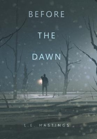 Boek Before the Dawn L.E. Hastings