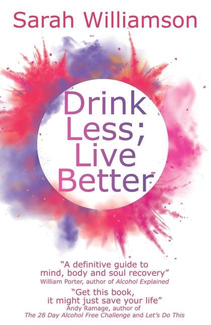 Buch Drink Less; Live Better Sarah Williamson