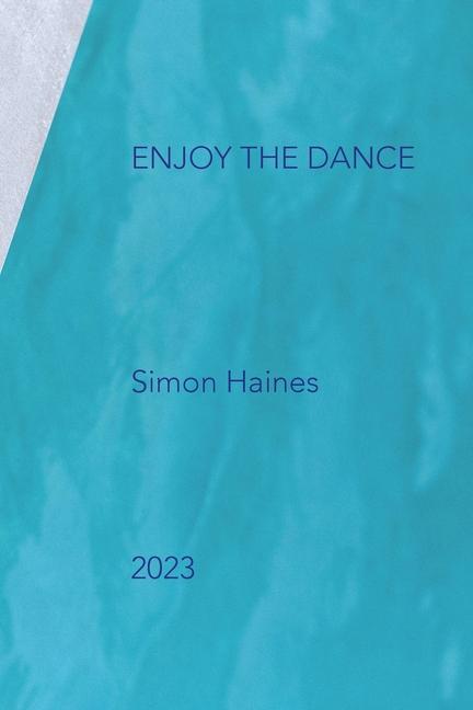Livre Enjoy the dance Simon Haines