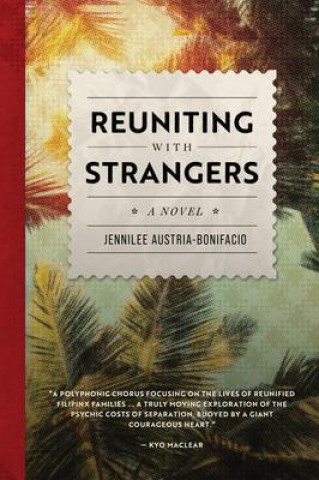 Kniha Reuniting with Strangers Jennilee Austria-Bonifacio