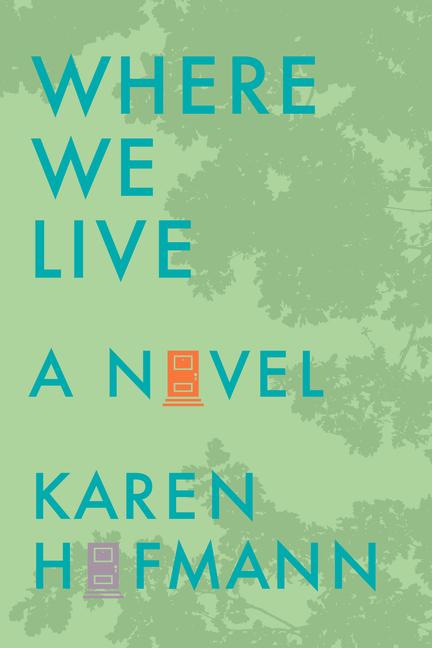 Book Where We Live Karen Hofmann