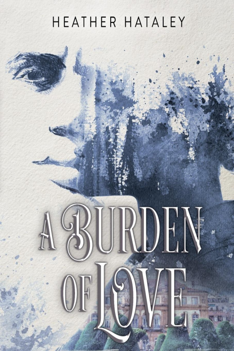 Kniha A Burden of Love 