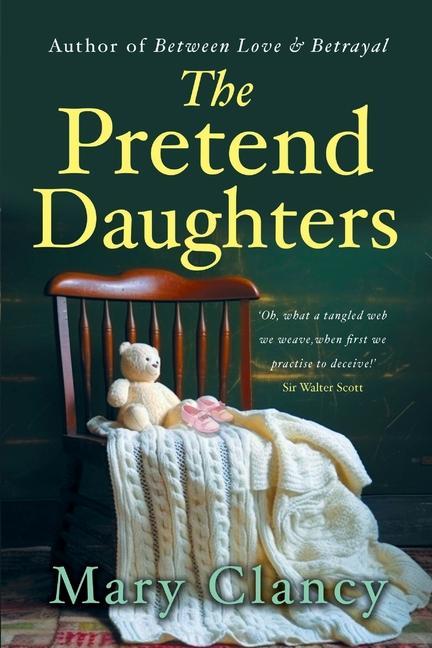 Carte The Pretend Daughters Mary Clancy