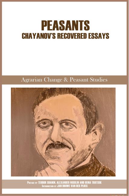 Kniha Peasants: Chayanov's Recovered Essays 