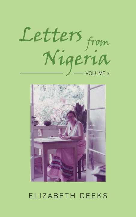 Книга Letters from Nigeria Elizabeth Deeks