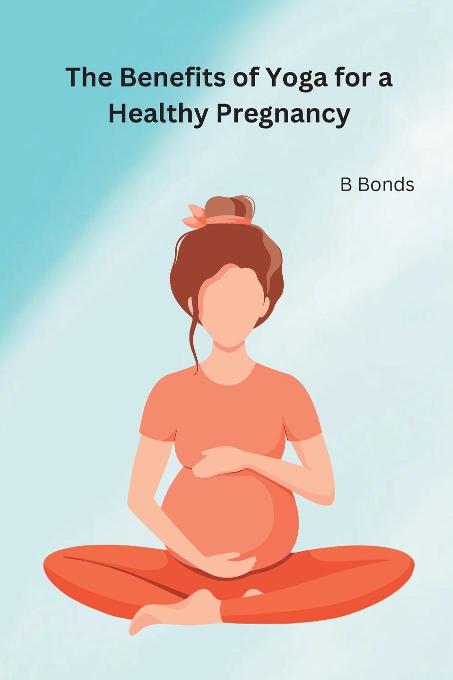 Carte The Benefits of Yoga for a Healthy Pregnancy 